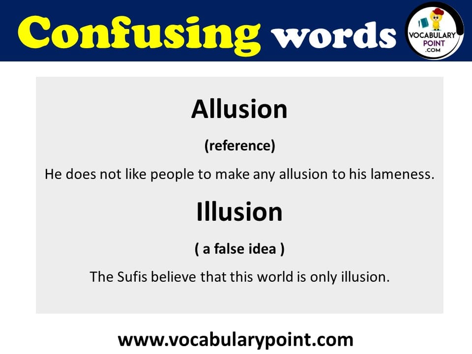 allusion and illusion confusing words