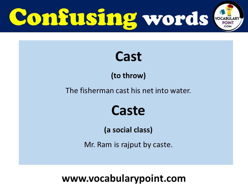 cast and caste confusing words