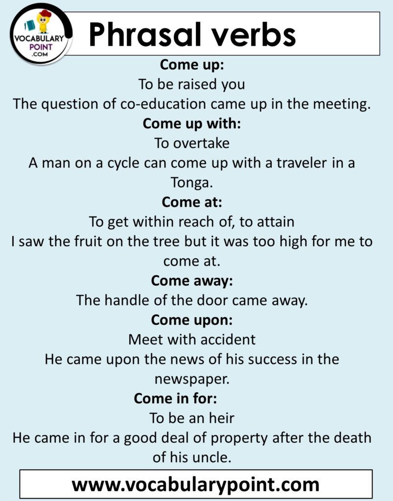 phrasal verbs with come up