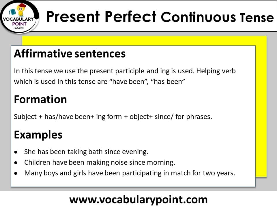 present perfect continuous tense positive sentences