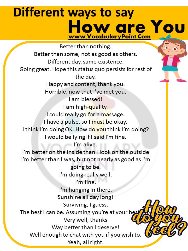 Different Ways To Say How Are You Today Other Ways To Say How Are You