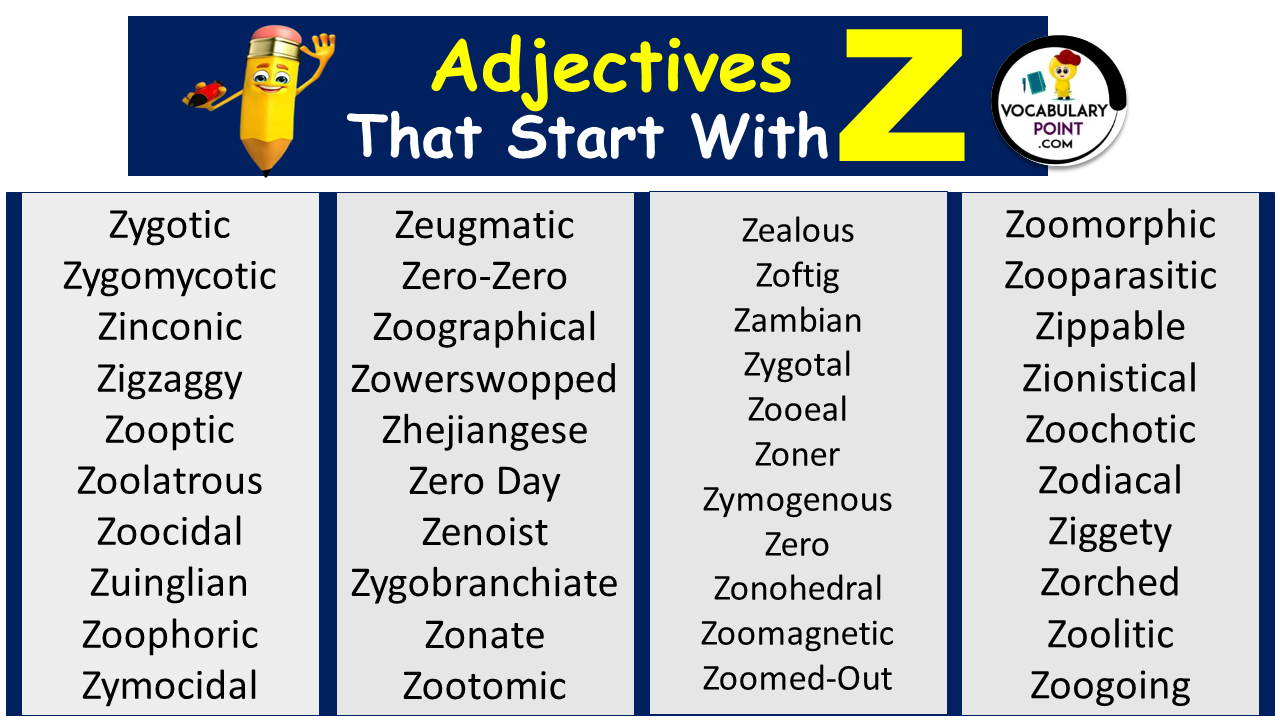 Adjectives Starting With Z