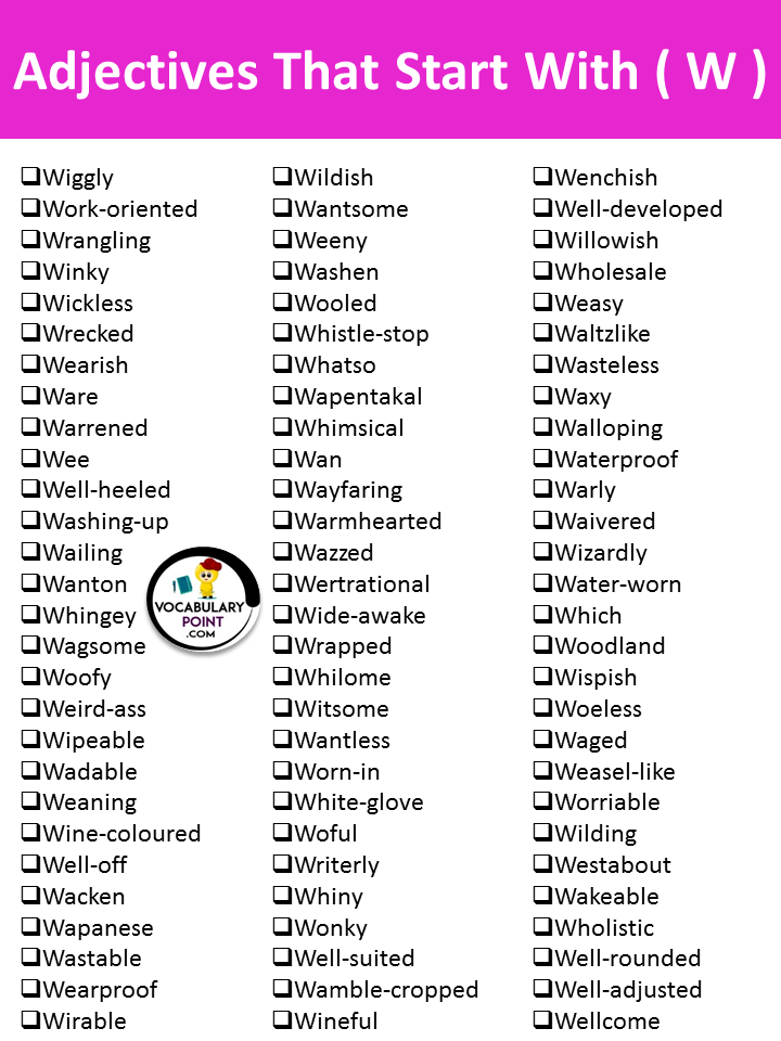 Adjectives that start with W