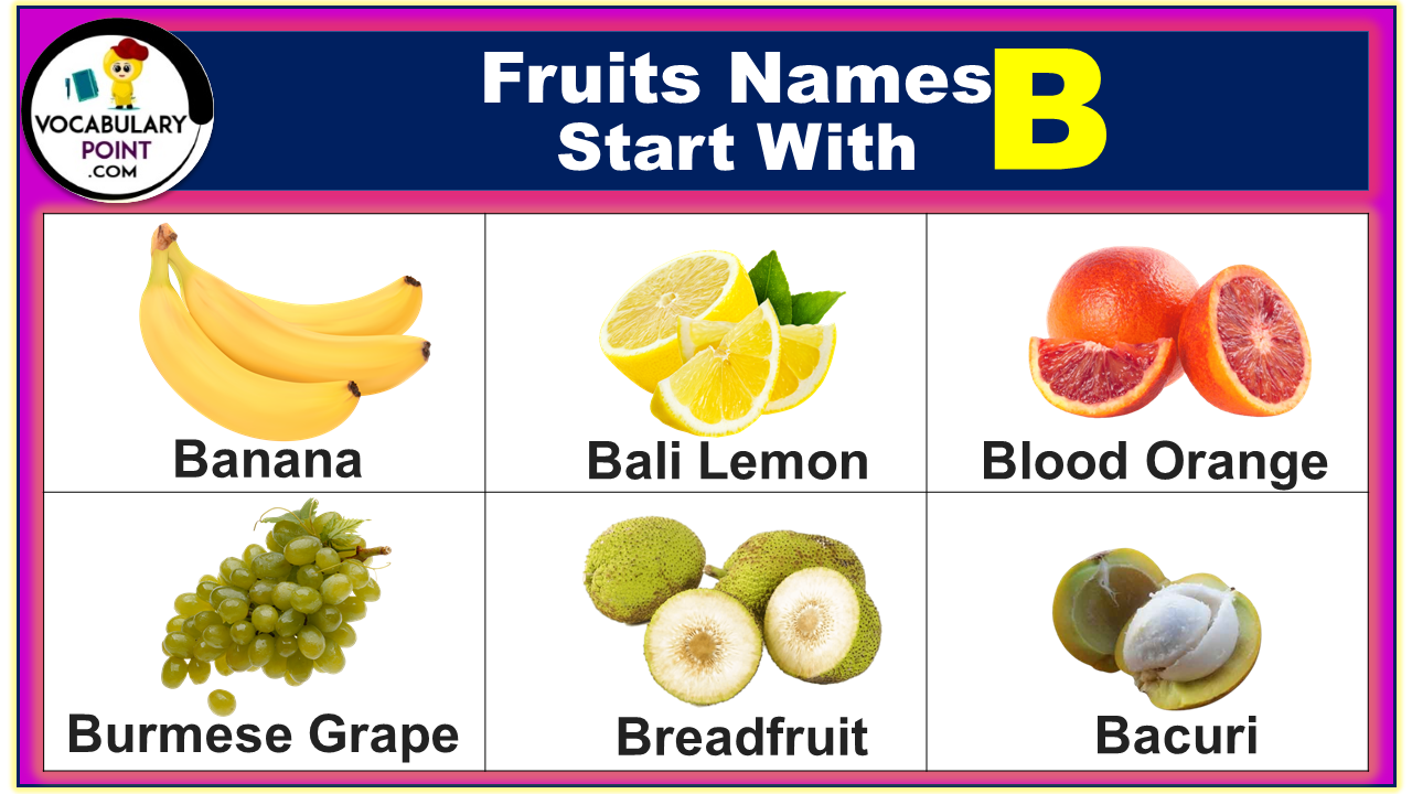 Fruits Begin with B