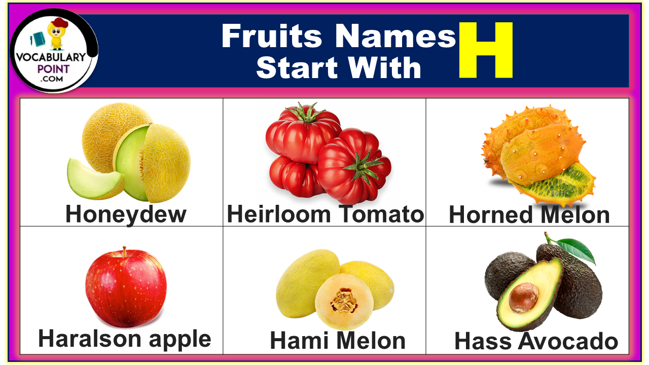 Fruits Begin with H