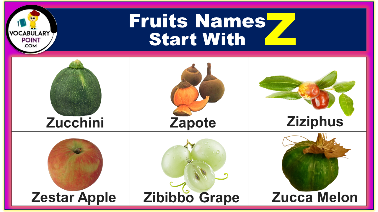 Fruits Begin with Z
