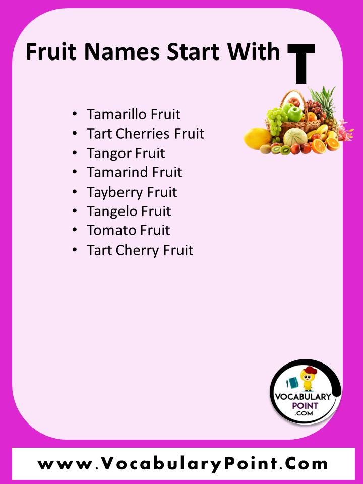 Fruits Starting With T Properties And Pictures Vocabulary Point 