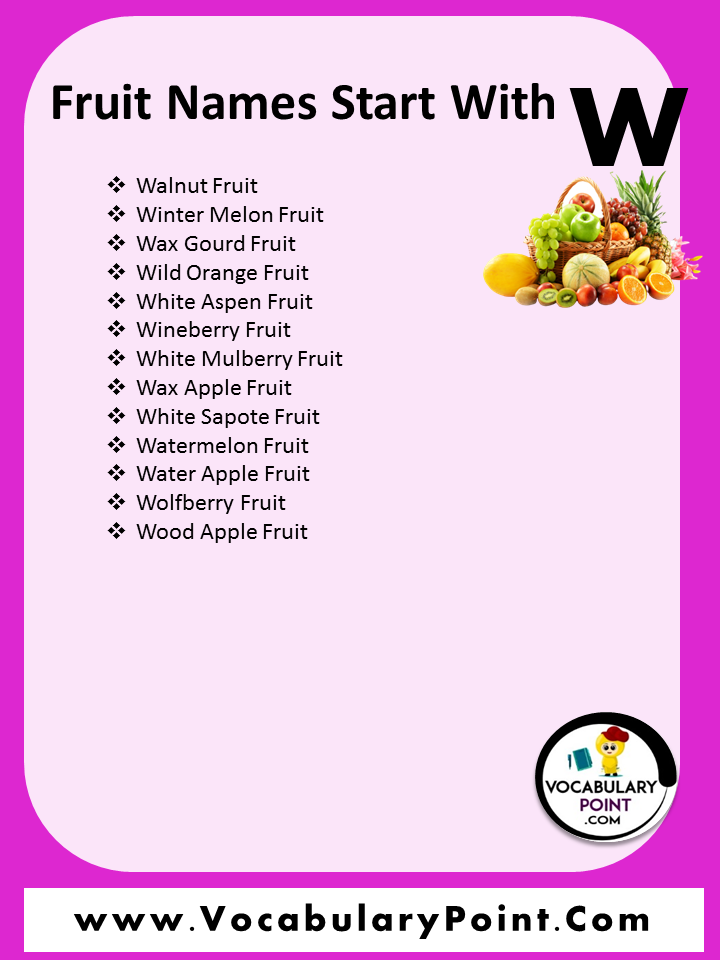 Fruits Start With Letter W