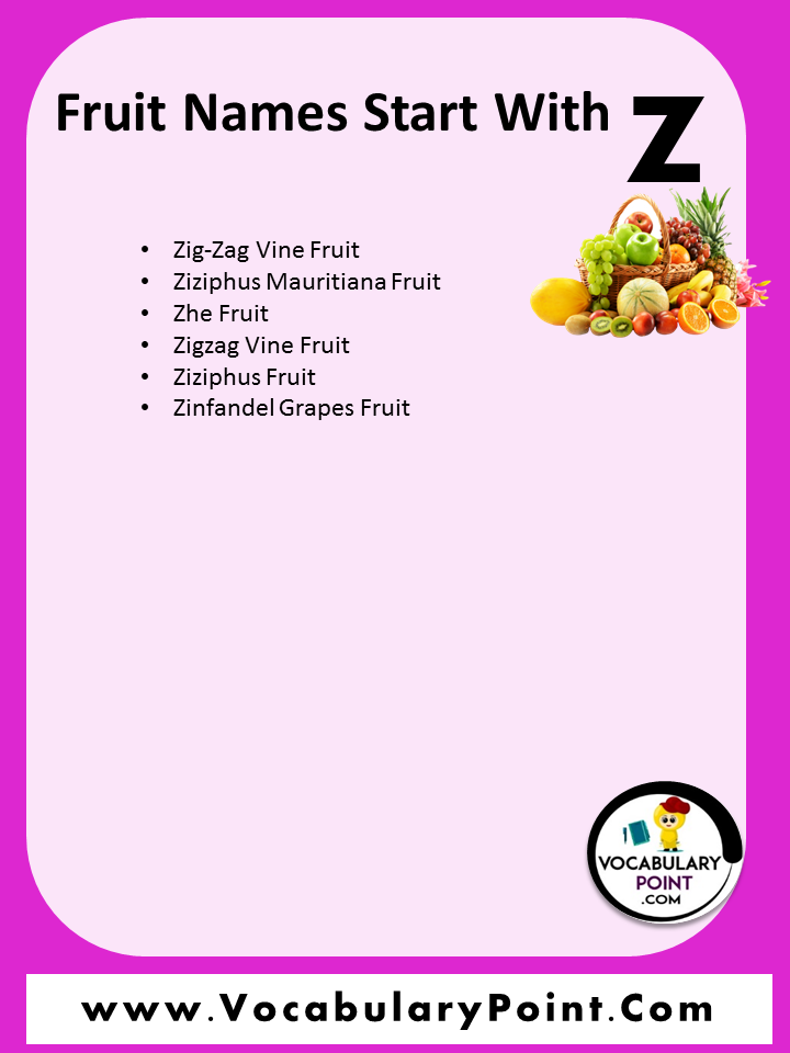 Fruits Starting with Z (Properties and Pictures) - Vocabulary Point