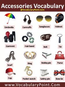 Accessories Vocabulary in English - Vocabulary Point