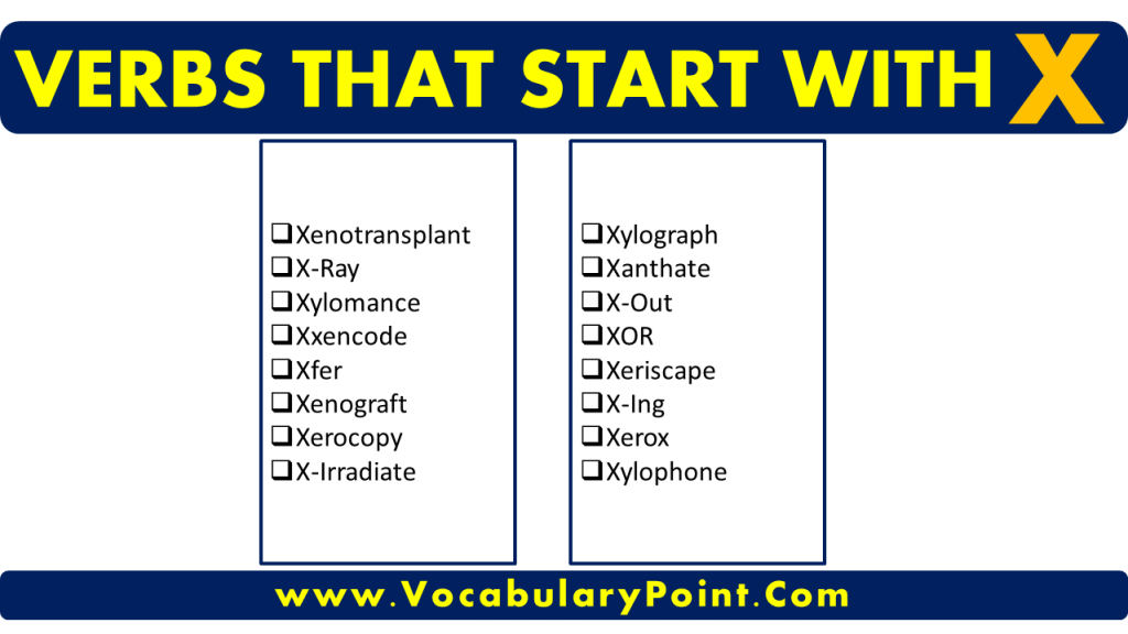 verbs-that-starting-with-x-archives-vocabulary-point