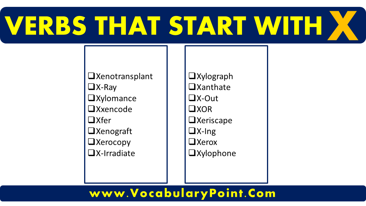 Verbs that start with X