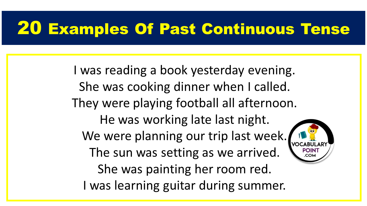 20 Examples Of Past Continuous Tense