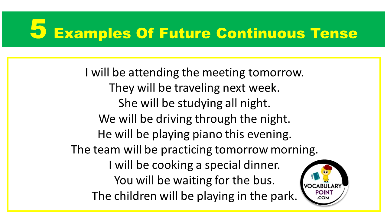 5 Examples Of Future Continuous Tense