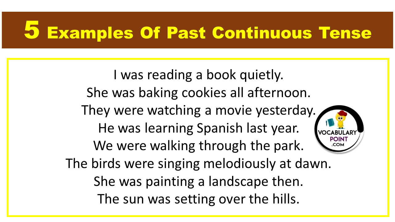5 Examples Of Past Continuous Tense