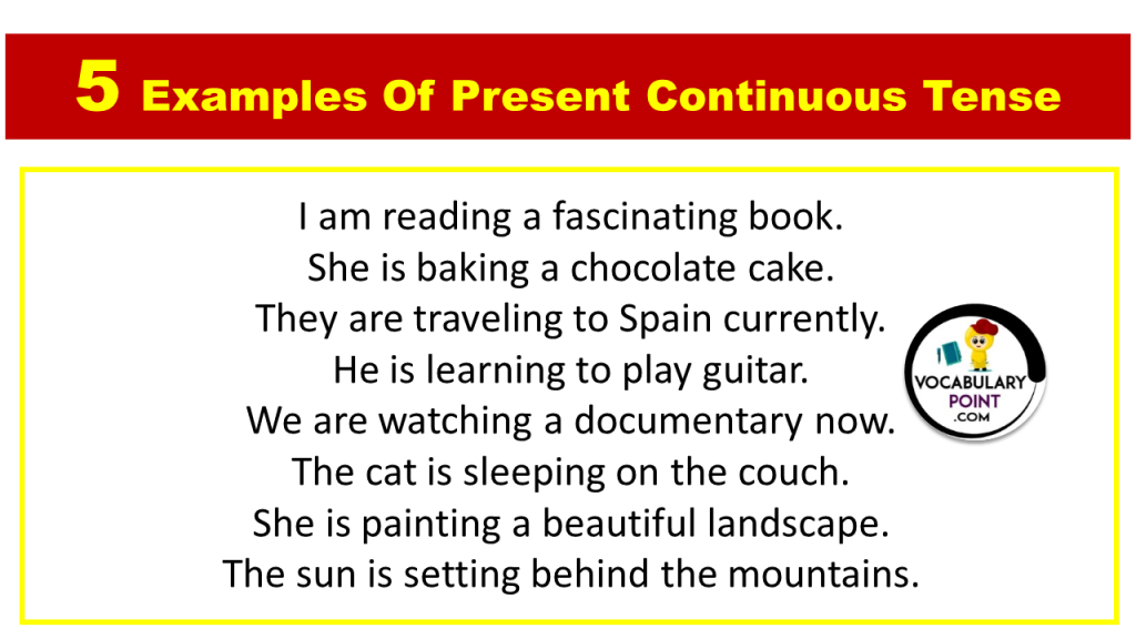 5 Examples of Present Continuous Tense - Vocabulary Point