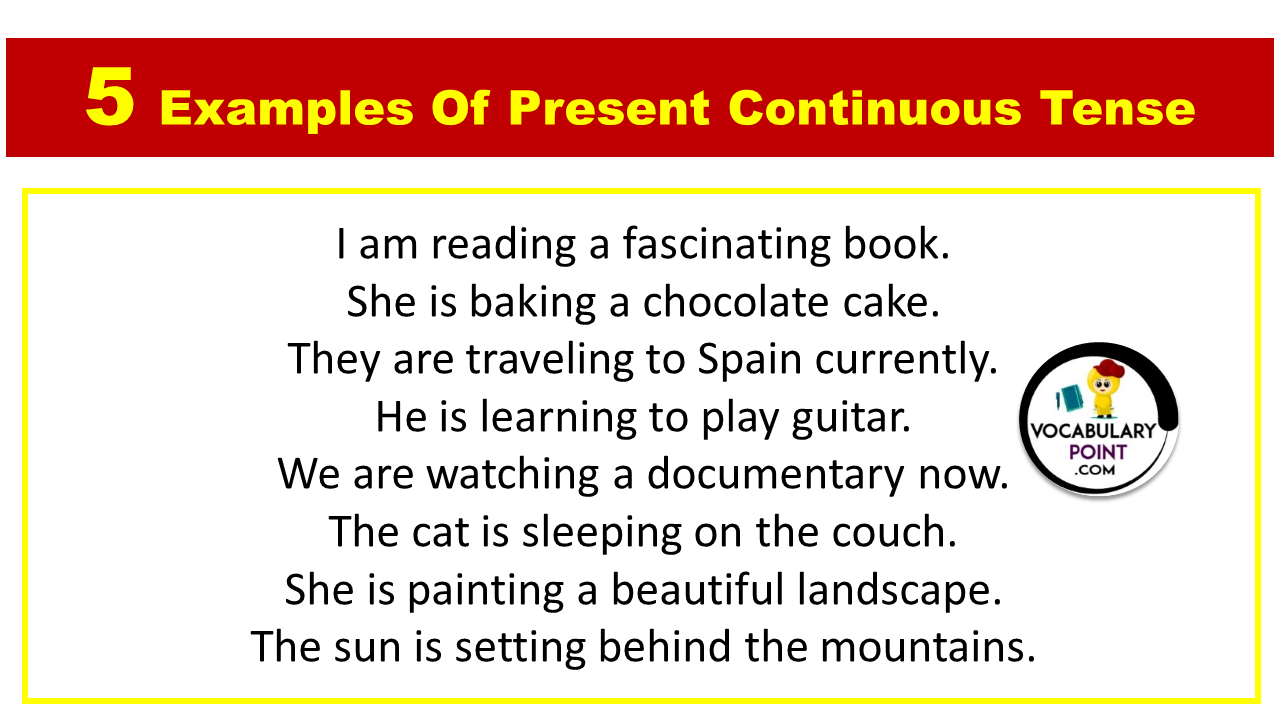 5 Examples Of Present Continuous Tense