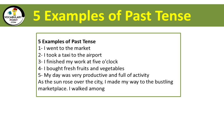 5 Examples of Past Tense - Vocabulary Point