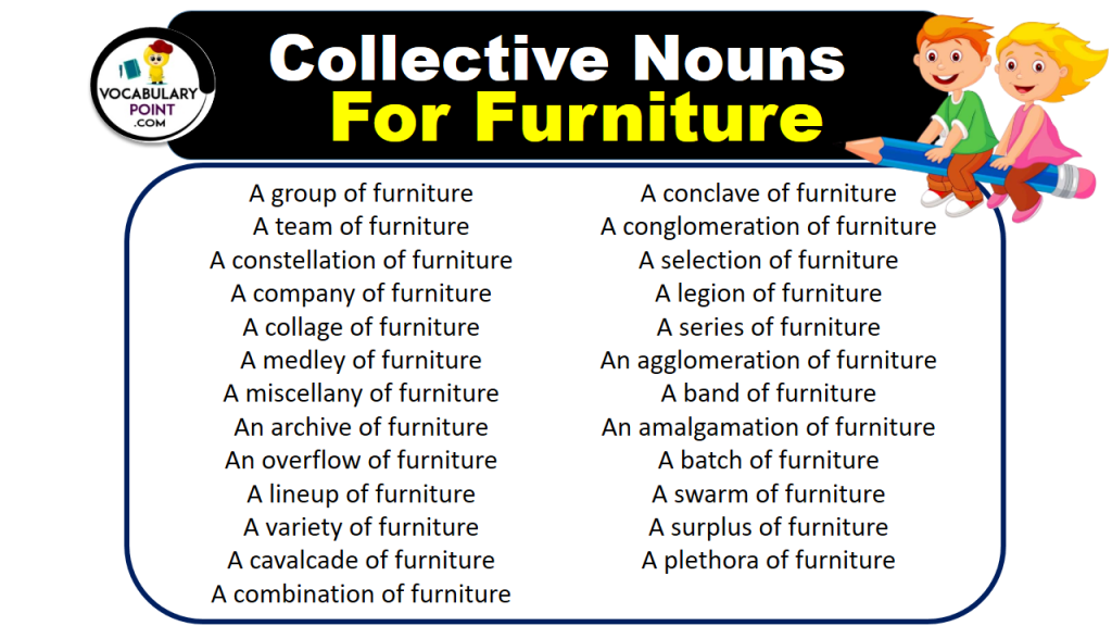 Collective Nouns For Furniture (With Meaning and Examples) Vocabulary