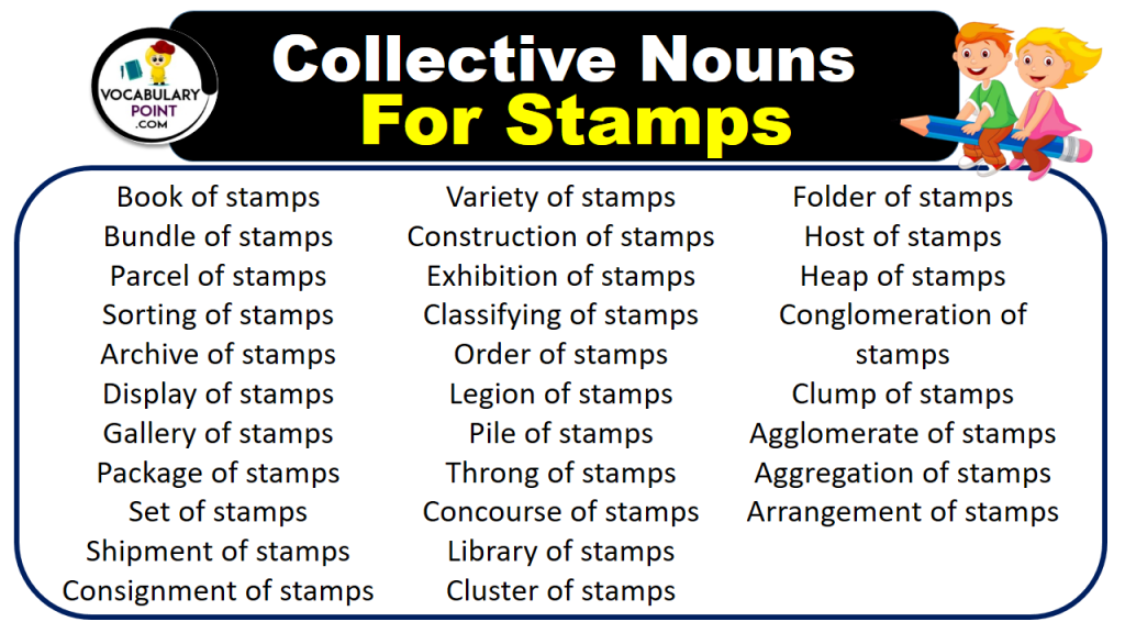 Collective Nouns For Stamps (With Meaning and Examples) Vocabulary Point