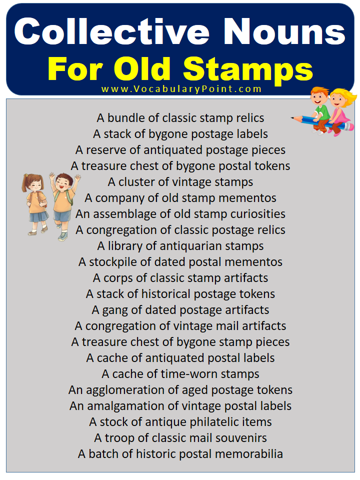 What is the Collective Noun For Old Stamps