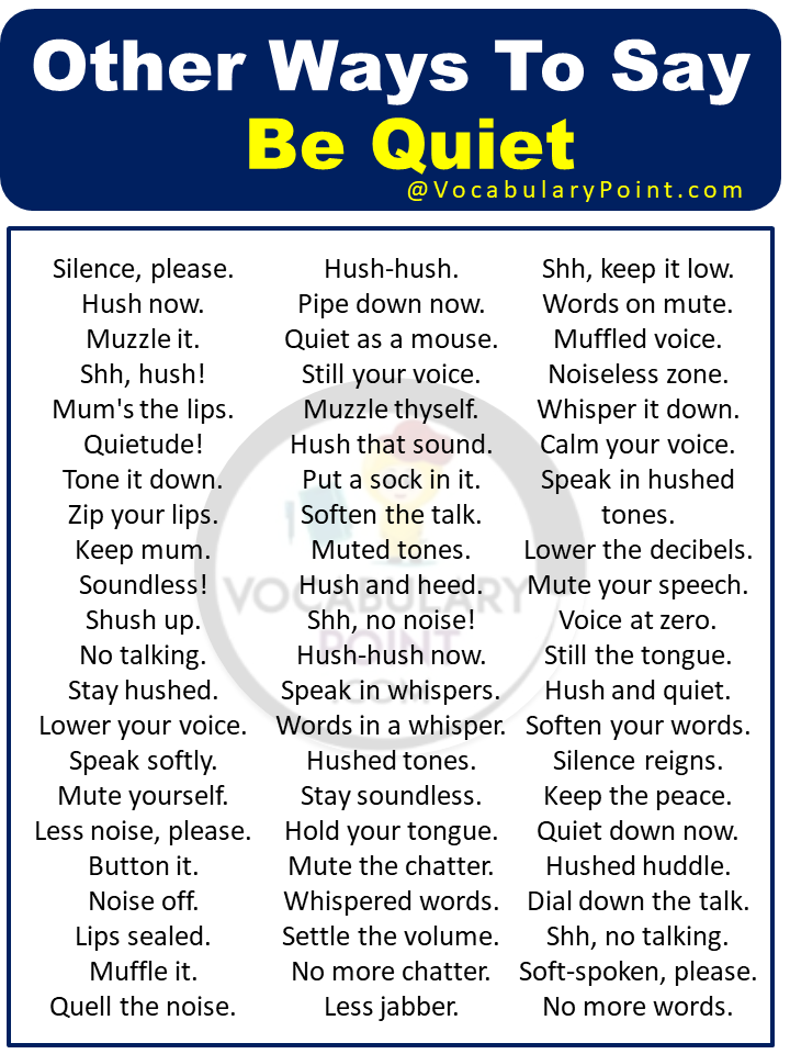 Formal Ways to Say Be Quiet