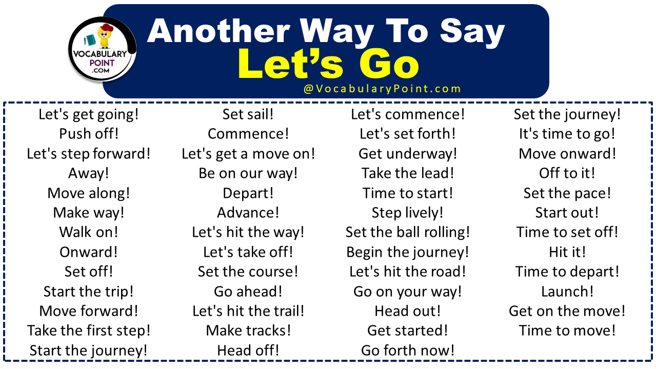 LET'S GO: Significado e Outras Formas de Dizer Lets's Go Em Inglês