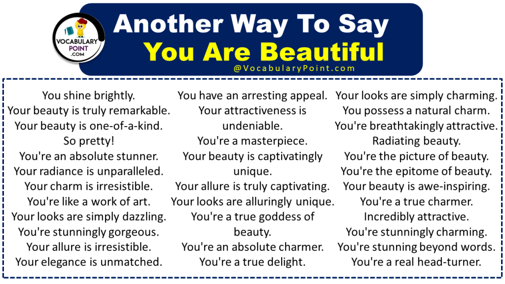 Other Ways To Say You Are Beautiful Formal Informal Vocabulary 