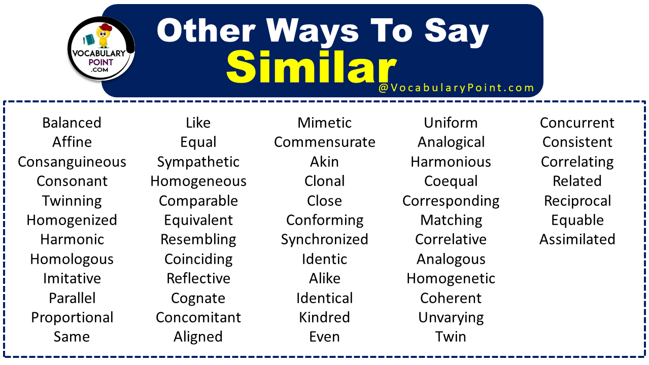 Ways To Say Similar To