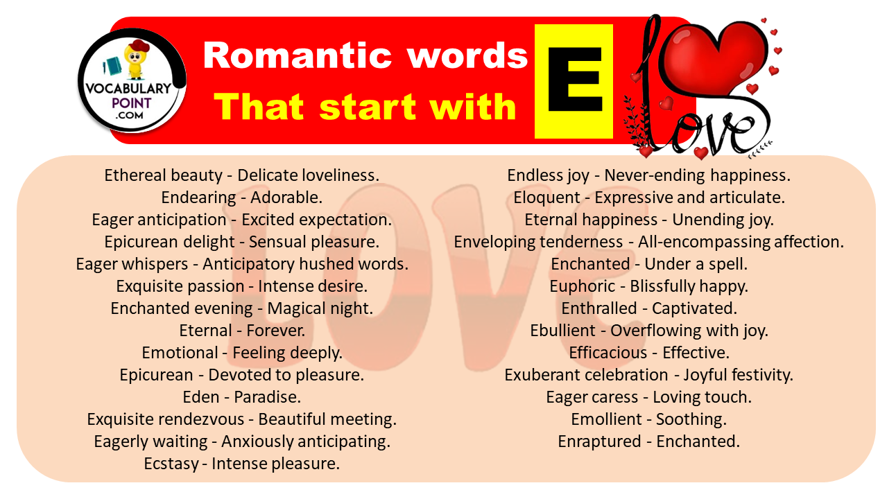 Romantic words That start with E