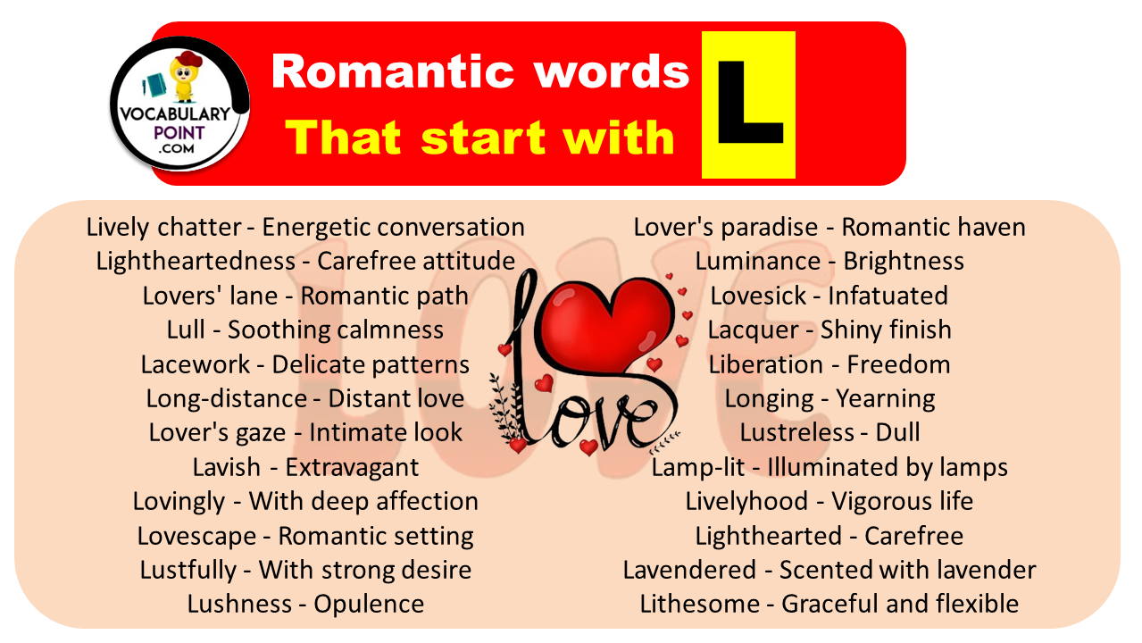 Romantic words That start with L