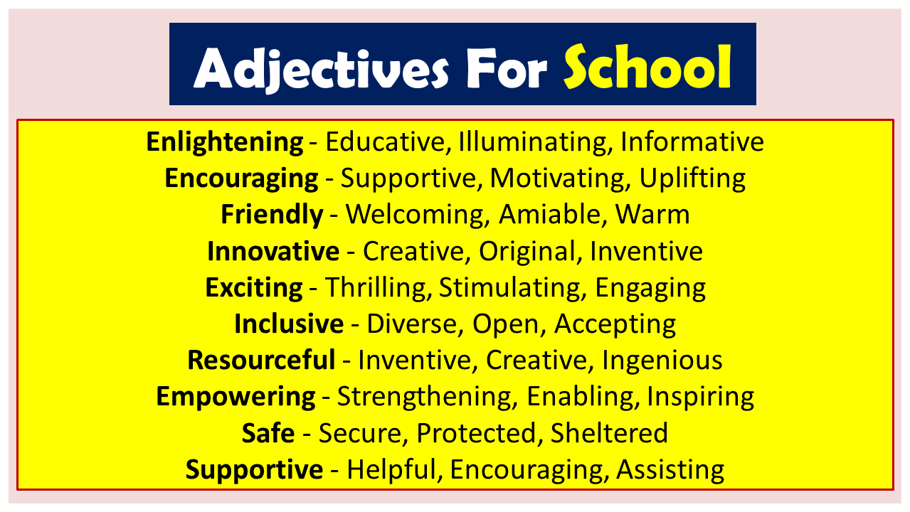 Adjectives For School