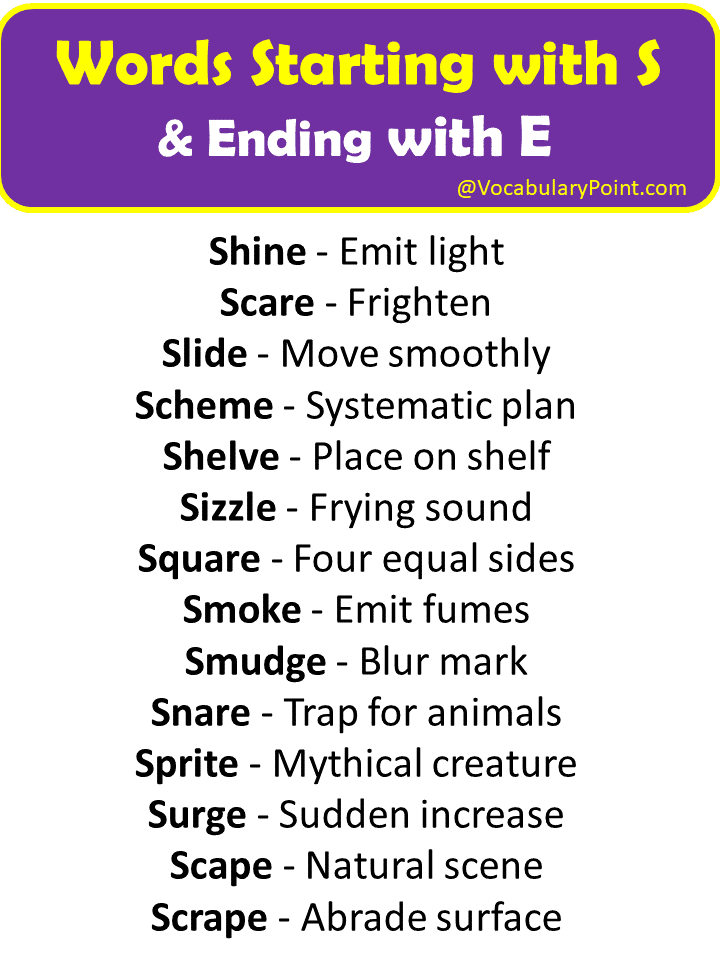 5 letter words starting with s and ending with e