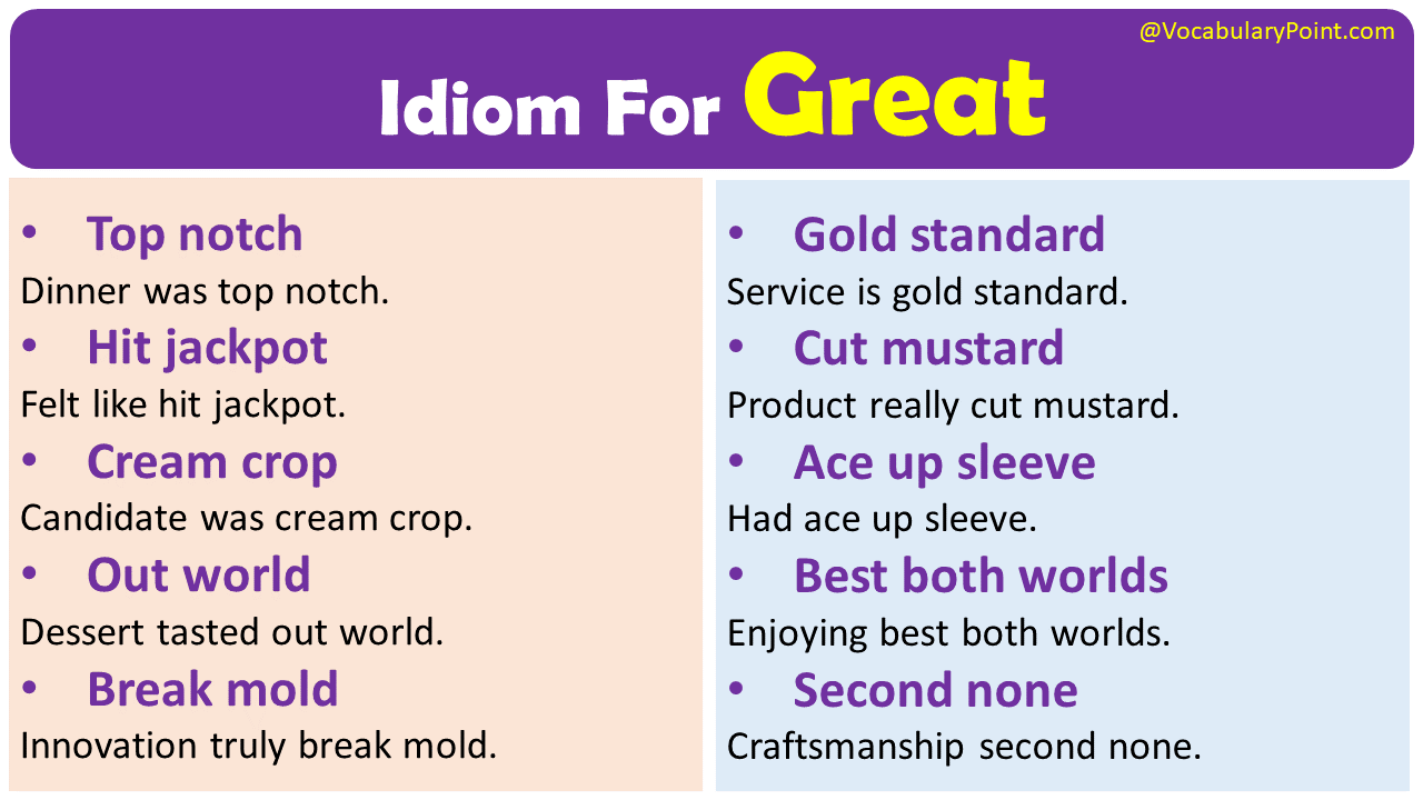 Idiom For Great