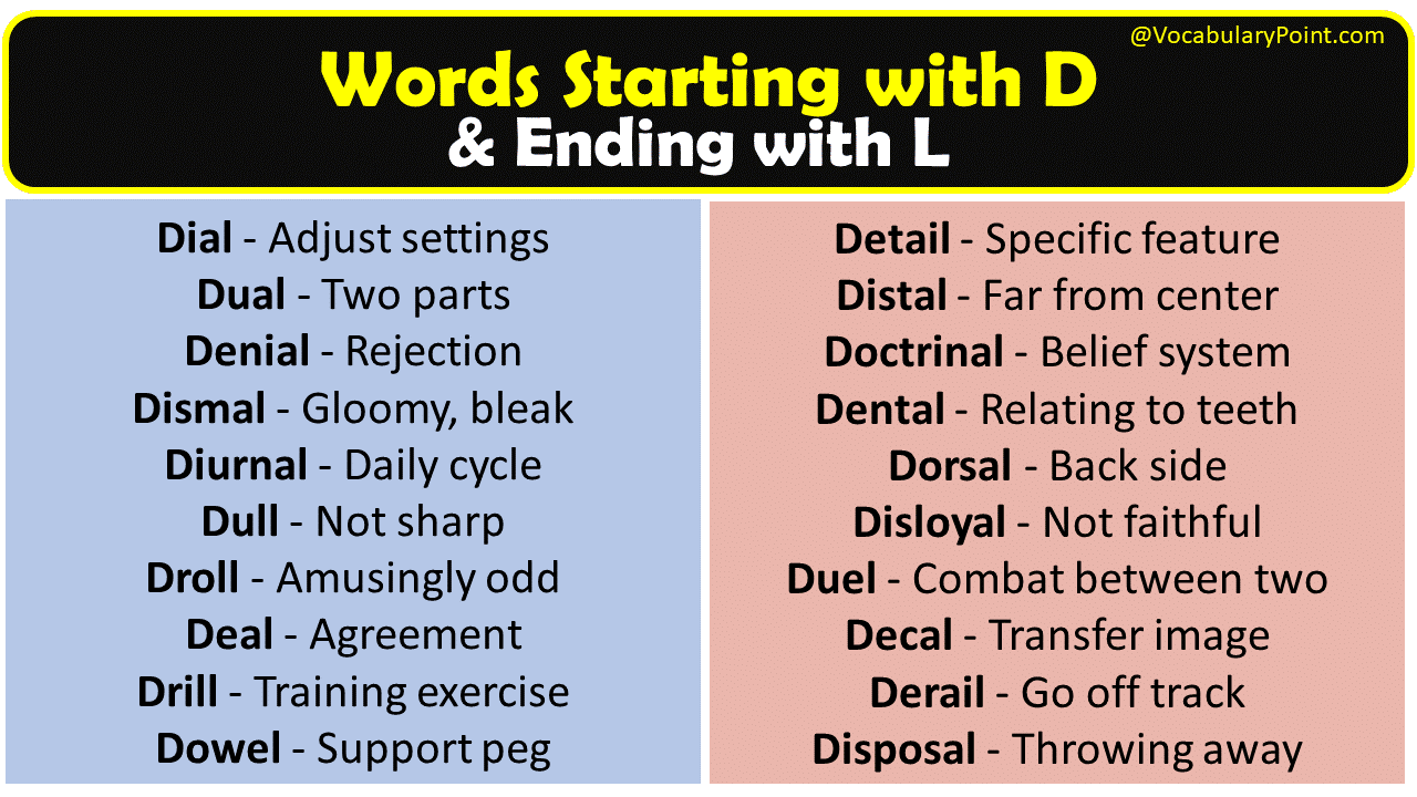 Vocabulary words that start with d and end with l