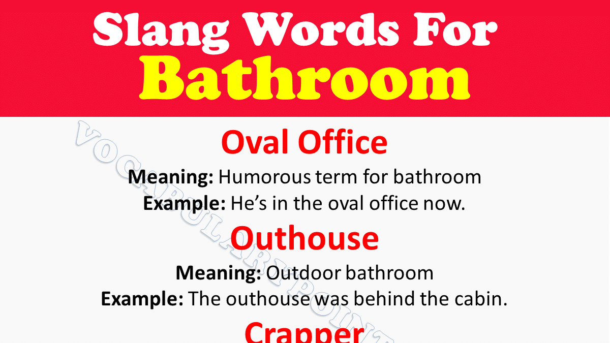 Slang Words For Bathroom
